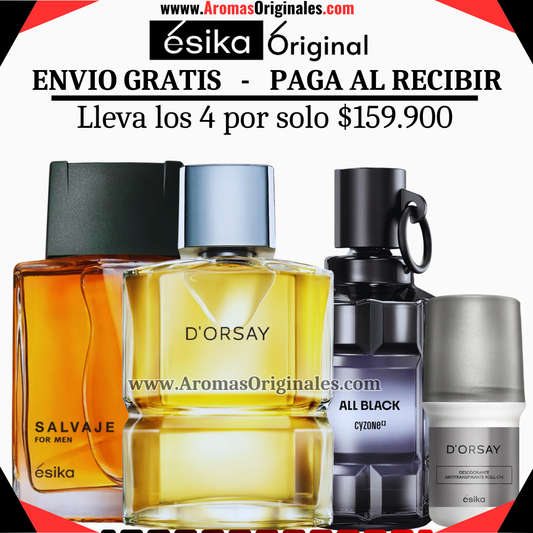 D'orsay + Salvaje + All Black